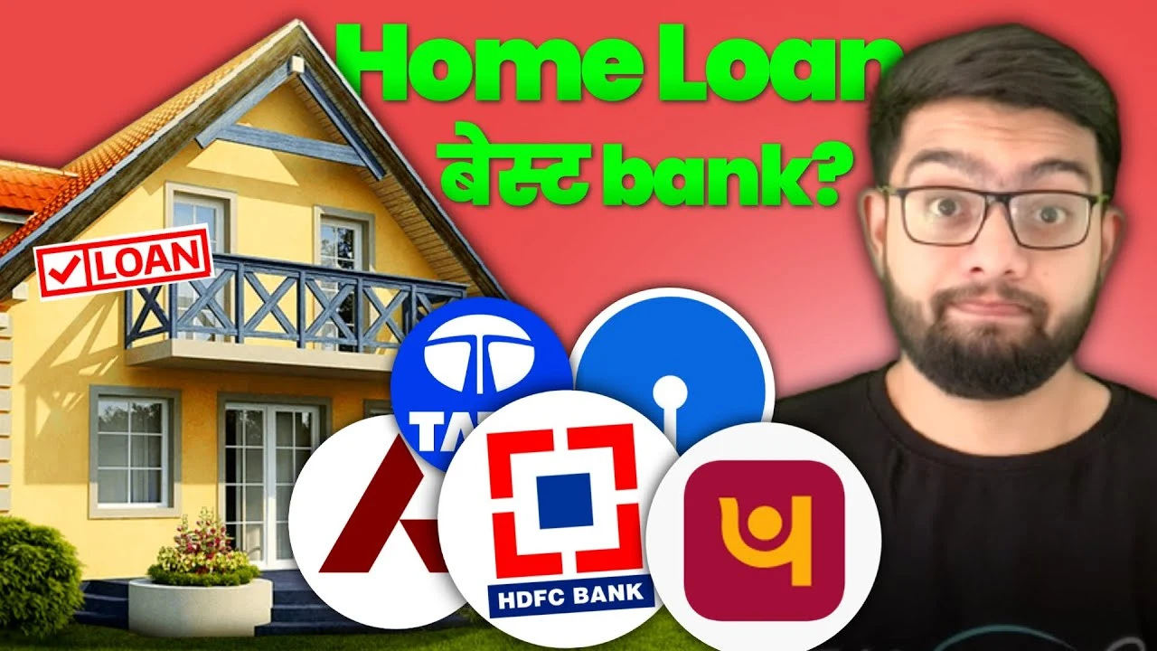 Best Bank for Home Loan 2025